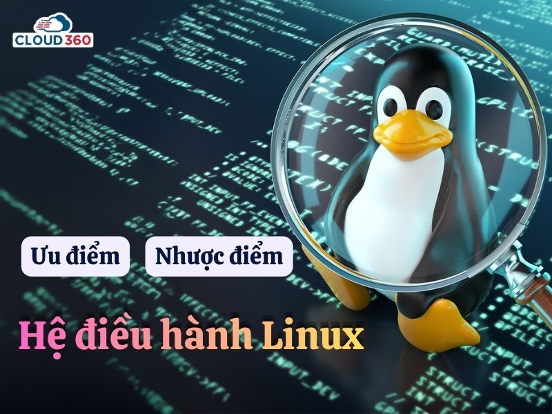 Ưu - Nhược điểm của linux