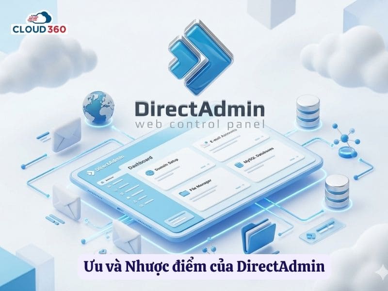 Ưu và Nhược điểm của DirectAdmin